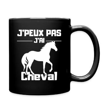 J'Peux pas j'ai Cheval - Mug uni - noir - Droite