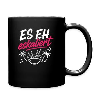 Mallorca Party Spruch Es Eskaliert Eh Malle - Tasse einfarbig - Schwarz - Rechts