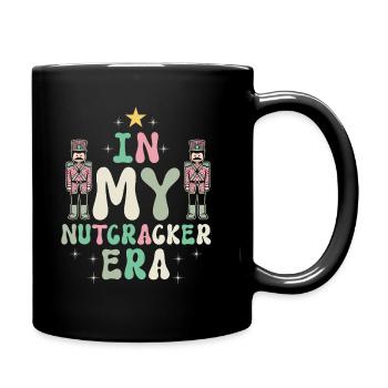Weihnachten Xmas Spruch In My Nutcracker Era - Tasse einfarbig - Schwarz - Rechts