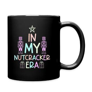 Weihnachten Xmas Spruch In My Nutcracker Era - Tasse einfarbig - Schwarz - Rechts