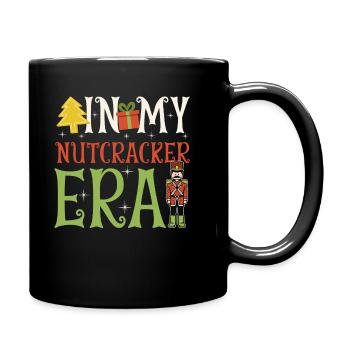 Weihnachten Xmas Spruch In My Nutcracker Era - Tasse einfarbig - Schwarz - Rechts