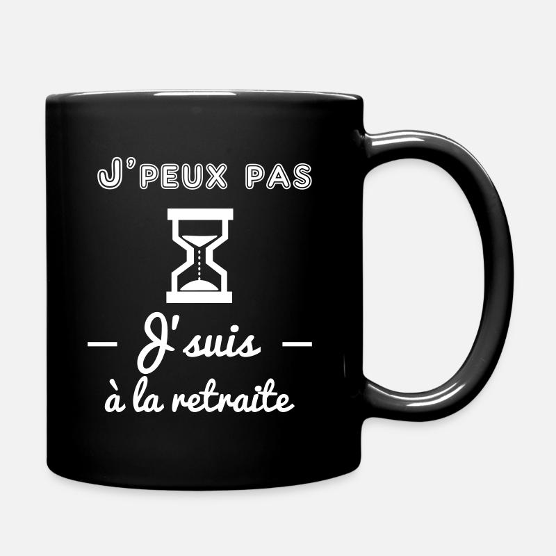 J'peux pas retraite,cadeau retraité - Mug uni - noir