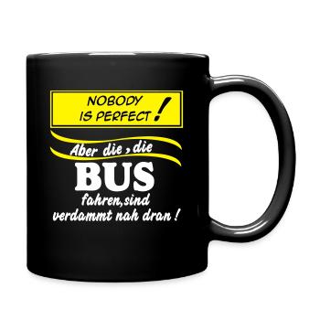 Bus Driver Bus Bus Driver Nobody (25) - Full Colour Mug - black - Right