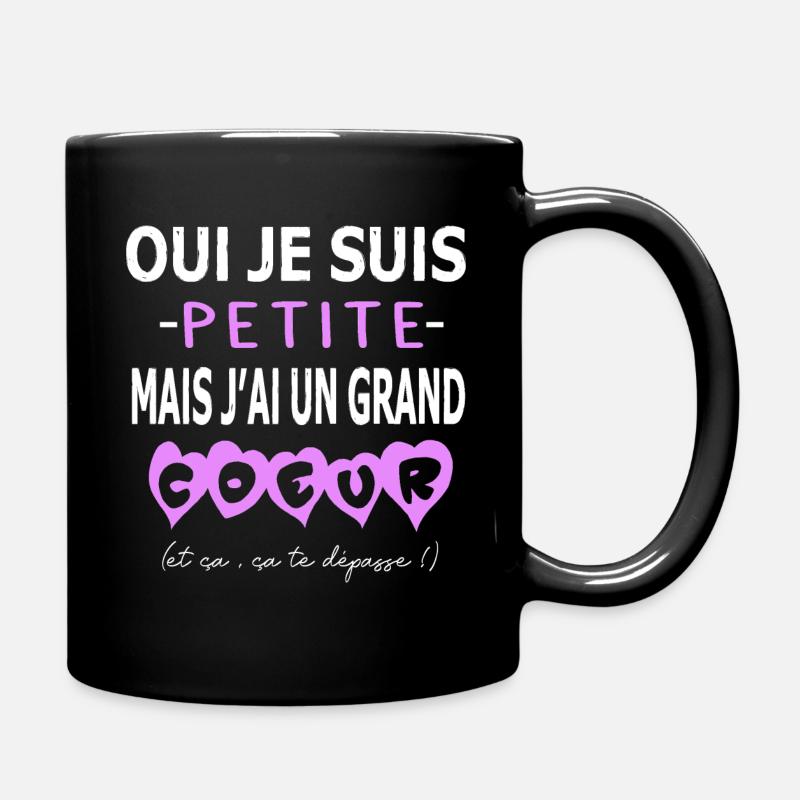 petite mais grand coeur,trop petite,citation - Mug uni - noir