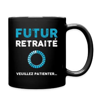 Futur retraité, cadeau homme retraite - Mug uni - noir - Droite