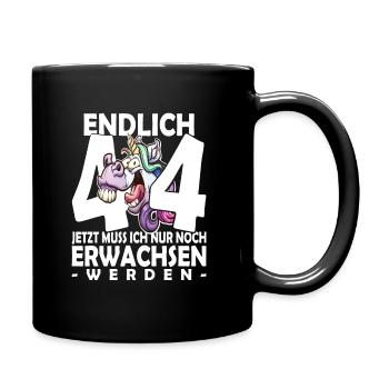 Endlich 44 Jahre - 44. Geburtstag - Tasse einfarbig - Schwarz - Rechts