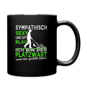 Platzwart - Rasen mähen - Rasenpflege- Gärtner - Tasse einfarbig - Schwarz - Rechts