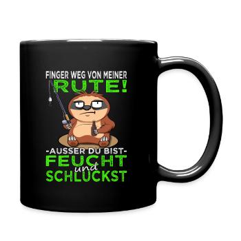 Finger weg von meiner Rute - Angeln - Angler - Tasse einfarbig - Schwarz - Rechts