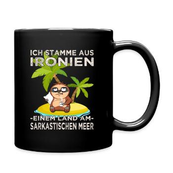 Sarkastischer & ironischer Bürohumor - Tasse einfarbig - Schwarz - Rechts