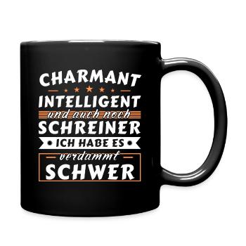 Charmant und intelligent - Schreiner Edition - Tasse einfarbig - Schwarz - Rechts