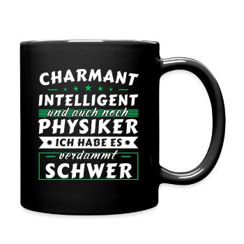 Charmant und intelligent - Physiker Edition - Tasse einfarbig - Schwarz - Rechts