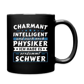 Charmant und intelligent - Physiker Edition - Tasse einfarbig - Schwarz - Rechts