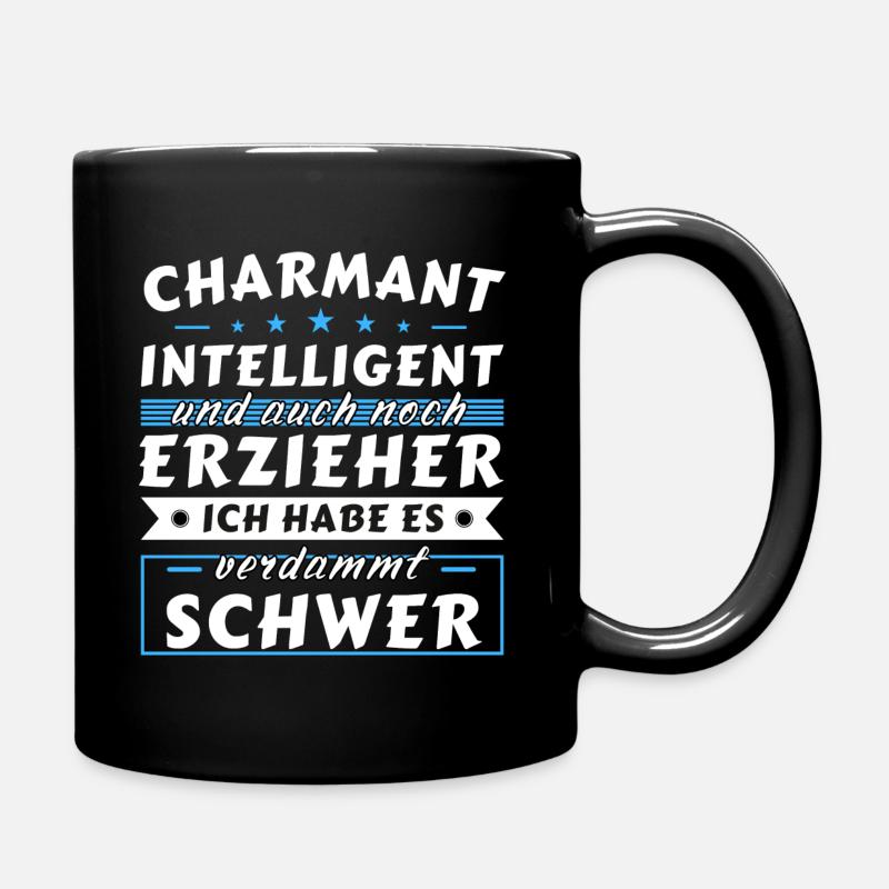 Charmant und intelligent - Erzieher Edition - Tasse einfarbig - Schwarz