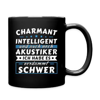 Charmant und intelligent - Akustiker Edition - Tasse einfarbig - Schwarz - Rechts