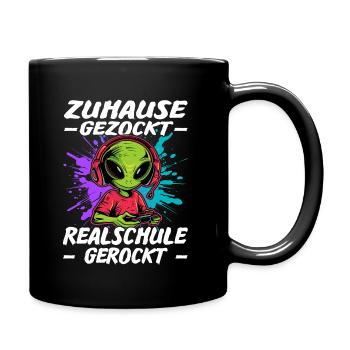Zuhause gezockt Realschule gerockt Schulabschluss - Tasse einfarbig - Schwarz - Rechts