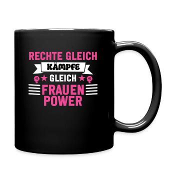 Frauen Power Frauentag - Tasse einfarbig - Schwarz - Rechts