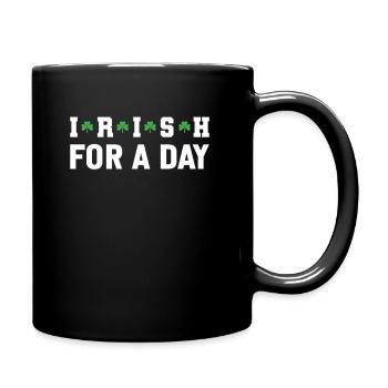 Irish For A Day - Full Colour Mug - black - Right