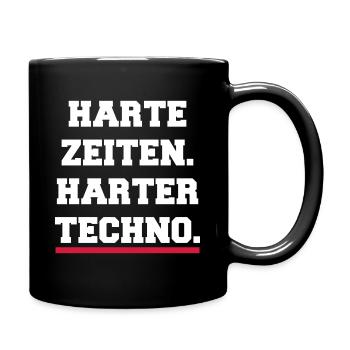 Harte Zeiten harter Techno 2021 Rave Festival - Tasse einfarbig - Schwarz - Rechts