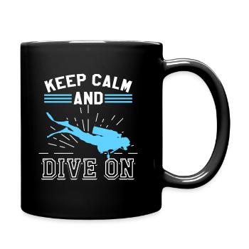 Keep Calm Tauchen Scuba Diving Geschenk Sport - Tasse einfarbig - Schwarz - Rechts