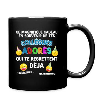Collègues. Idée cadeau drôle - Mug uni - noir - Droite
