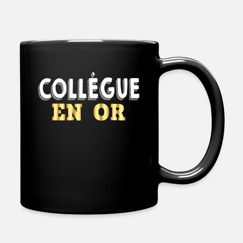 Collègue En Or Cadeau Drôle Collègue Qui Déchire - Mug uni - noir