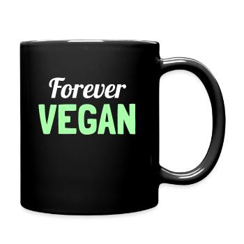 Forever Vegan - Citation sur le véganisme - Mug uni - noir - Droite
