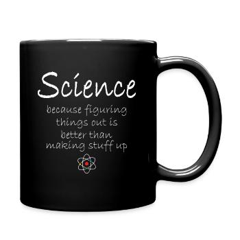 Science is Better - Tasse einfarbig - Schwarz - Rechts