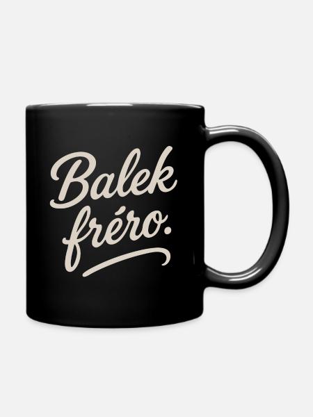 Balek frero - Mug uni - noir