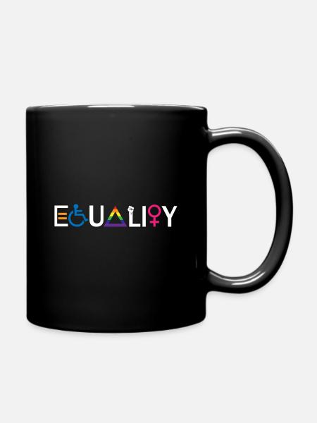 Equality Feminist Feminismus Geschenk - Tasse einfarbig - Schwarz