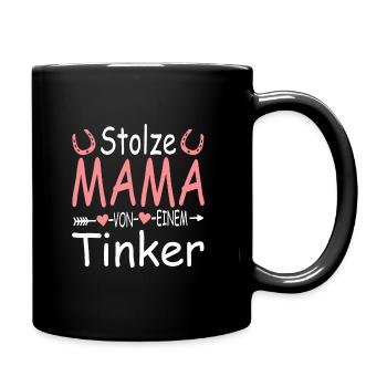 Tinker Pferd Mama Spruch - Tasse einfarbig - Schwarz - Rechts