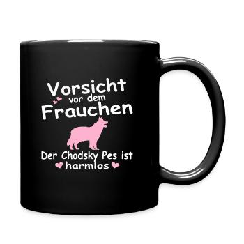 Chodsky Pes Mama Vorsicht vor Frauchen Spruch - Tasse einfarbig - Schwarz - Rechts