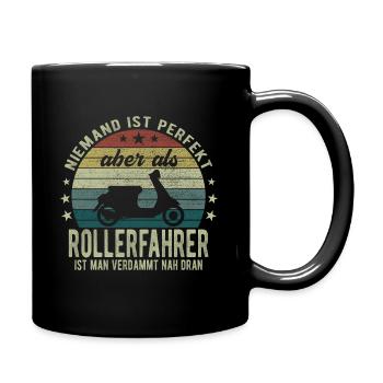 Niemand ist Perfekt aber als Rollerfahrer - Tasse einfarbig - Schwarz - Rechts