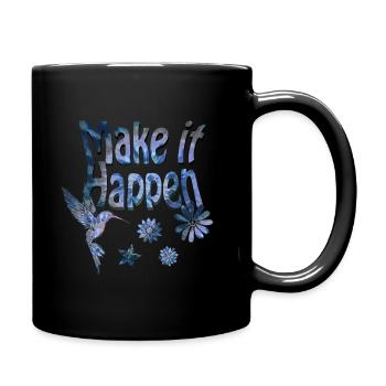 Make it Happen Hummingbird Blue - Mug uni - noir - Droite