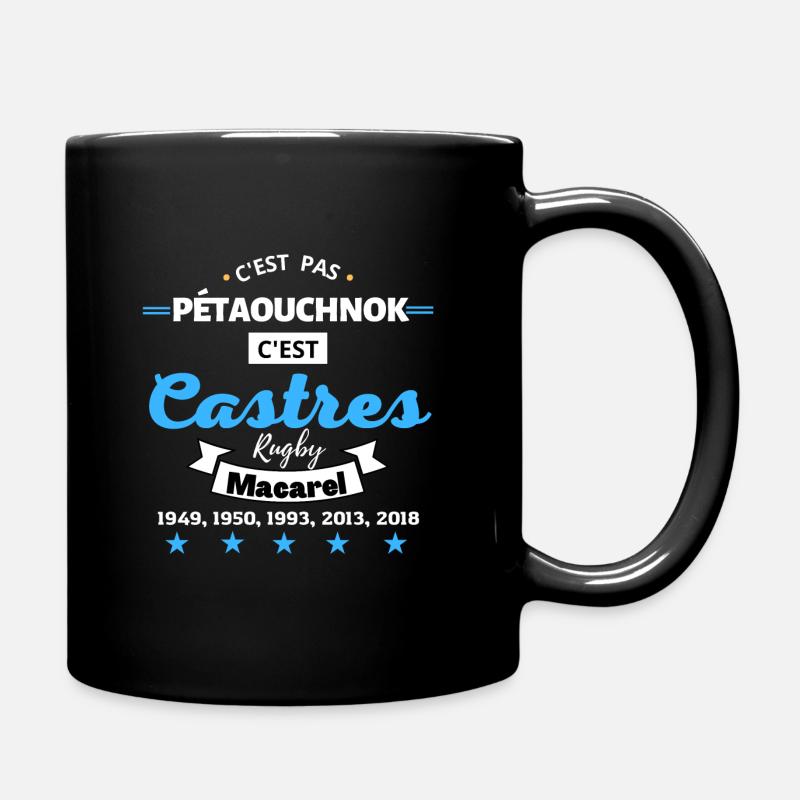 Es ist nicht PEtaouchnok, es ist Castres Rugby.B - Tasse einfarbig - Schwarz