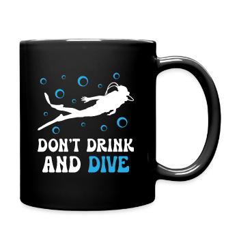Dont Dring And Dive - Full Colour Mug - black - Right