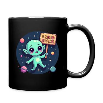 Niedliches Alien I Need Space Design - Tasse einfarbig - Schwarz - Rechts