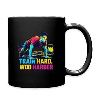 S’entraîner dur WOD plus dur - Motivation - Mug uni - noir - Droite