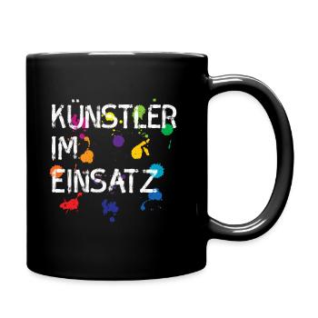 Künstler im Einsatz Geschenk Kunst - Tasse einfarbig - Schwarz - Rechts