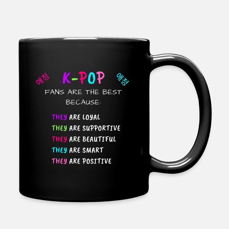 Kpop Fans Spruch Englisch Sprache - Tasse einfarbig - Schwarz