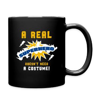 Les vrais héros n’ont pas besoin de costume de super-héros rengaine - Mug uni - noir - Droite