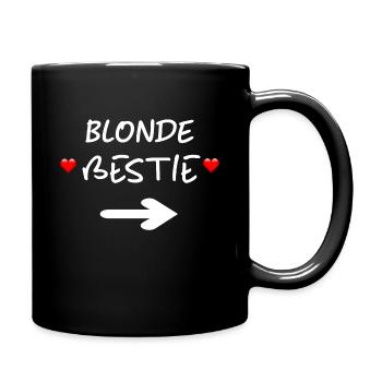 Blonde Bestie Beste Freundin Freundinnen Geschenk - Tasse einfarbig - Schwarz - Rechts