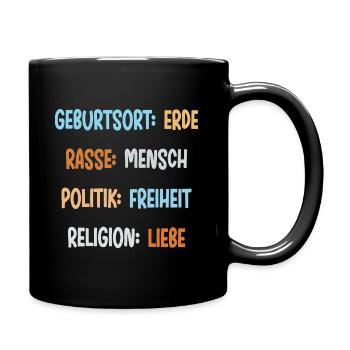 Geburtsort Erde Rasse Mensch Antirassismus - Tasse einfarbig - Schwarz - Rechts