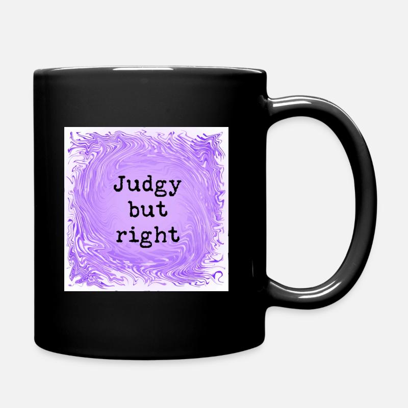 Judgy but right - Full Colour Mug - black