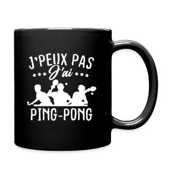 Ich kann nicht Ping-Pong haben - Tasse einfarbig - Schwarz - Rechts