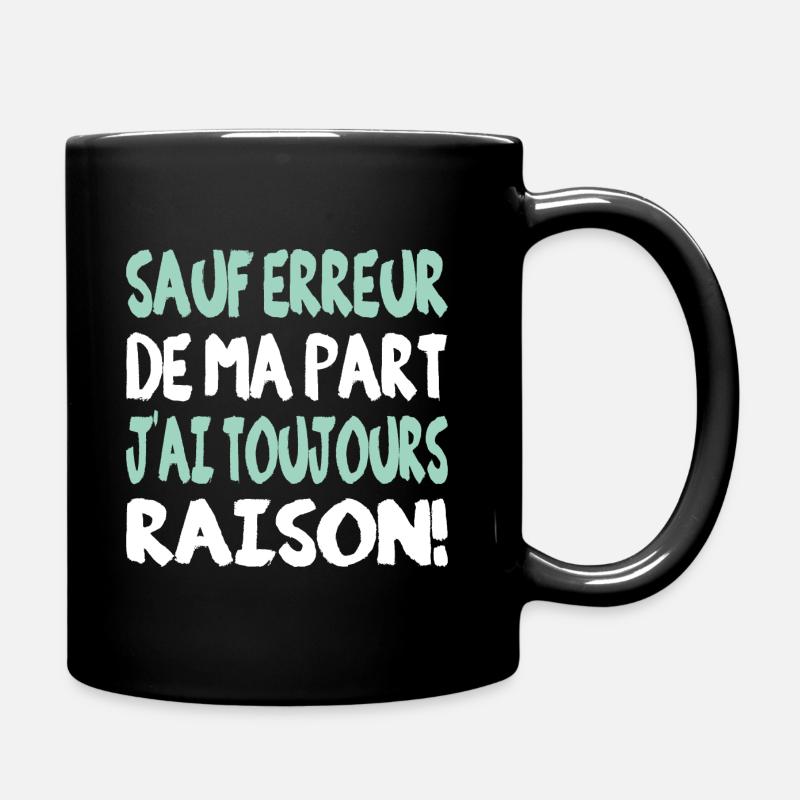 Sauf erreur de ma part - Mug uni - noir