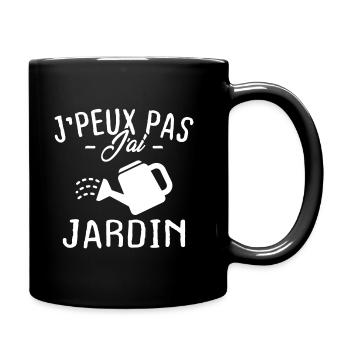 J'peux pas j'ai jardin / Cadeau retrait jardin - Mug uni - noir - Droite