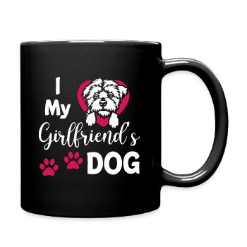 I Love My Girlfriends Dog - Tasse einfarbig - Schwarz - Rechts