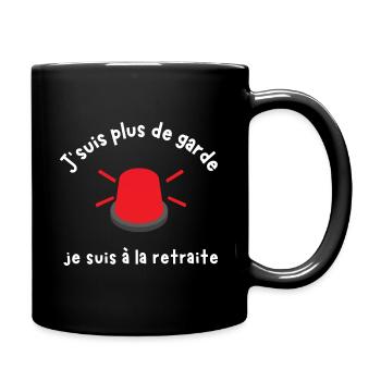 T-shirt j'suis plus de garde a la retraite cadeau - Mug uni - noir - Droite
