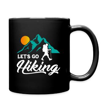 Lets Go Hiking - Tasse einfarbig - Schwarz - Rechts