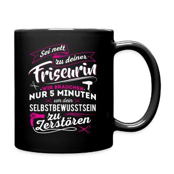 Friseurin Frisörin Haare - Tasse einfarbig - Schwarz - Rechts
